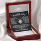 To My Beautiful Wife - I May Not Be - Love Knot Necklace - INCLUDES FREE SHIPPING
