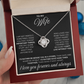 To My Wife - I Can't Live Without You - Love Knot Necklace