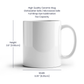 To My Wife - I Wish I Could - Mug