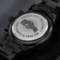 Son - Through Good Times & Bad - Engraved Black Chronograph Watch