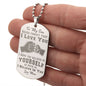 Son - I Believe in You - Love Mom - Engraved Dog Tag Necklace