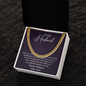 Husband - Everything - Cuban Link Chain