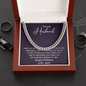 Husband - Everything - Cuban Link Chain