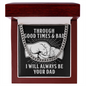 Through Good Times & Bad - Cuban Link Chain
