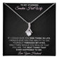 To My Stunning Smokin Hot Wife - Alluring Beauty Necklace