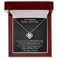 To My Stunning - Smokin Hot Wife - Love Knot Necklace - INCLUDES FREE SHIPPING