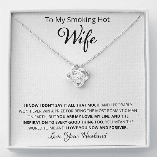 Wife - I Know I Don't Say It