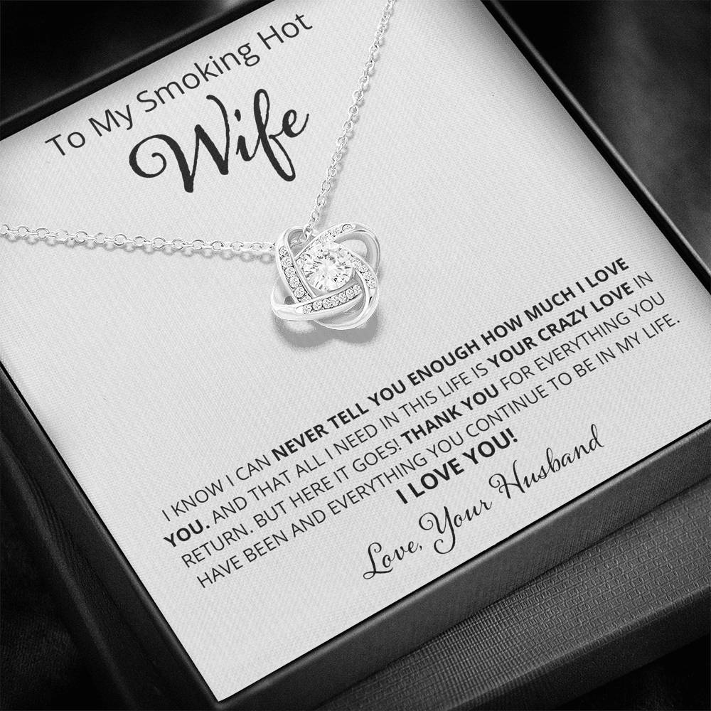 Wife - I Can Never Tell You Enough