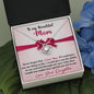Mom - Never Forget That I Love You